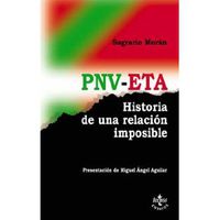 pnv-eta - historia de una relacion imposible - Sagrario Moran Blanco