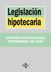 legislacion hipotecaria (2009)
