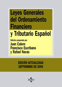 LEYES GENERALES ORDENAMIENTO FINANCIERO Y TRIBUTARIO ESPAÑOL (2009)