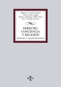 derecho, conciencia y religion - derecho y factor religioso - Arturo Calvo Espiga / [ET AL. ]