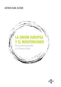 La union europea y el mediterraneo