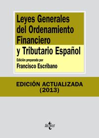 (7ª ED) LEYES GENERALES DEL ORDENAMIENTO FINANCIERO Y TRIBUTARIO ESPAÑOL