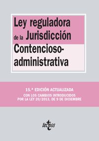 (15 ED) LEY REGULADORA DE LA JURISDICCION CONTENCIOSO-ADMINISTRATIVA