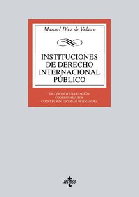(19 ed) instituciones de derecho internacional publico - Manuel Diez De Velasco / Josefina Tomasa Abellan Vota / Concepcion Escobar Hernandez