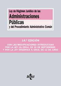 (14ª ed) ley de regimen juridico de las administraciones publicas y del procedimiento administrativo comun - Aa. Vv.
