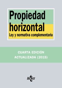 (4 ED) PROPIEDAD HORIZONTAL - LEY Y NORMATIVA COMPLEMENTARIA