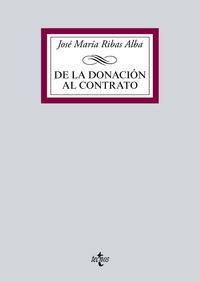 de la donacion al contrato - Jose Maria Ribas Alba