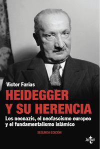 heidegger y su herencia - los neonazis, el neofascismo europeo y el fundamentalismo islamico