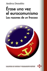 erase una vez el eurocomunismo - las razones de un fracaso - Andrea Donofrio