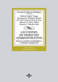 (3 ed) lecciones de derecho administrativo - regulacion economica y medio ambiente iii