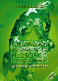 (9 ed) introduccion al pensamiento filosofico - filosofia y modernidad