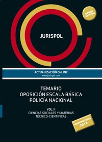 temario ii - escala basica - policia nacional - ciencias sociales y materias tecnico-cientificas - Jurispol / Francisco J. Rius Diego