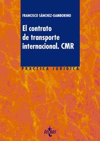 contrato de transporte internacional, el. cmr