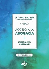 (2 ED) ACCESO A LA ABOGACIA II - MATERIA CIVIL Y MERCANTIL