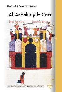 al-andalus y la cruz - Rafael Sanchez Saus