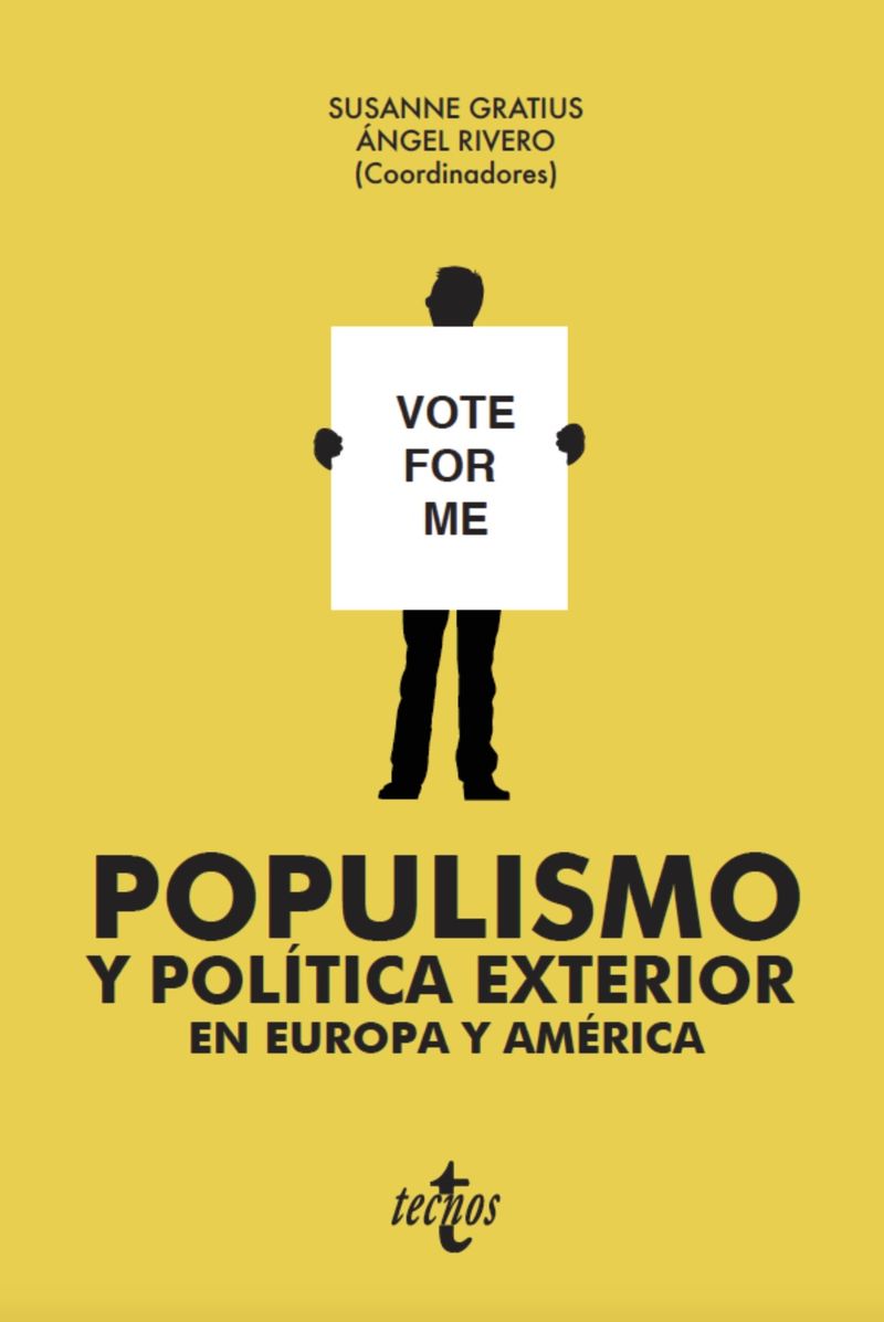 populismo y politica exterior en europa y america - Angel Rivero / [ET AL. ]