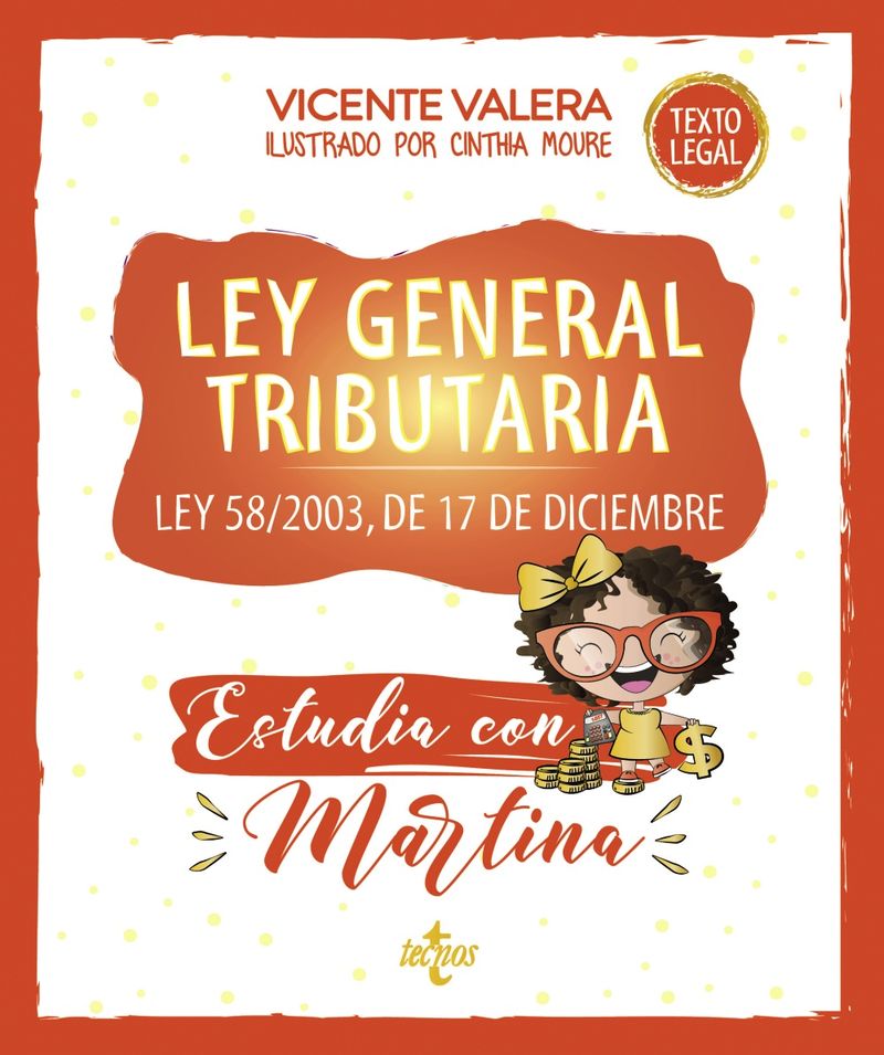 ley general tributaria - estudia con martina - Vicente Valera / Cinthia Moure (il. )