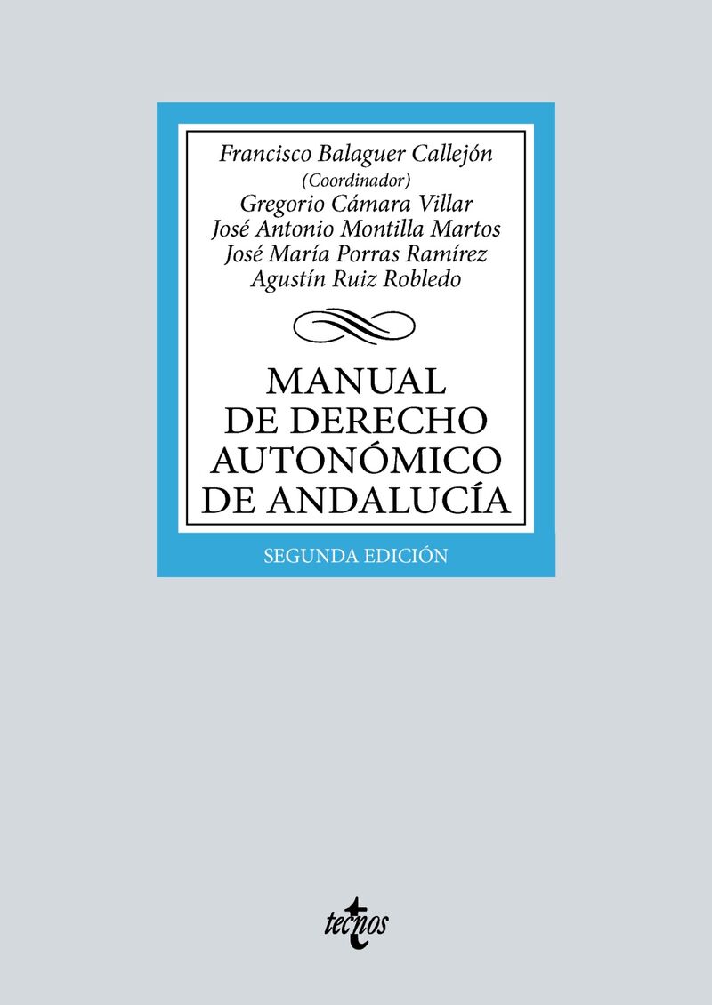 (2 ED) MANUAL DE DERECHO AUTONOMICO DE ANDALUCIA
