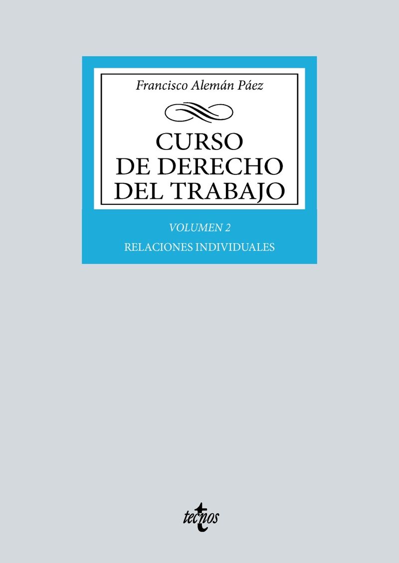 CURSO DE DERECHO DEL TRABAJO 2 - RELACIONES INDIVIDUALES