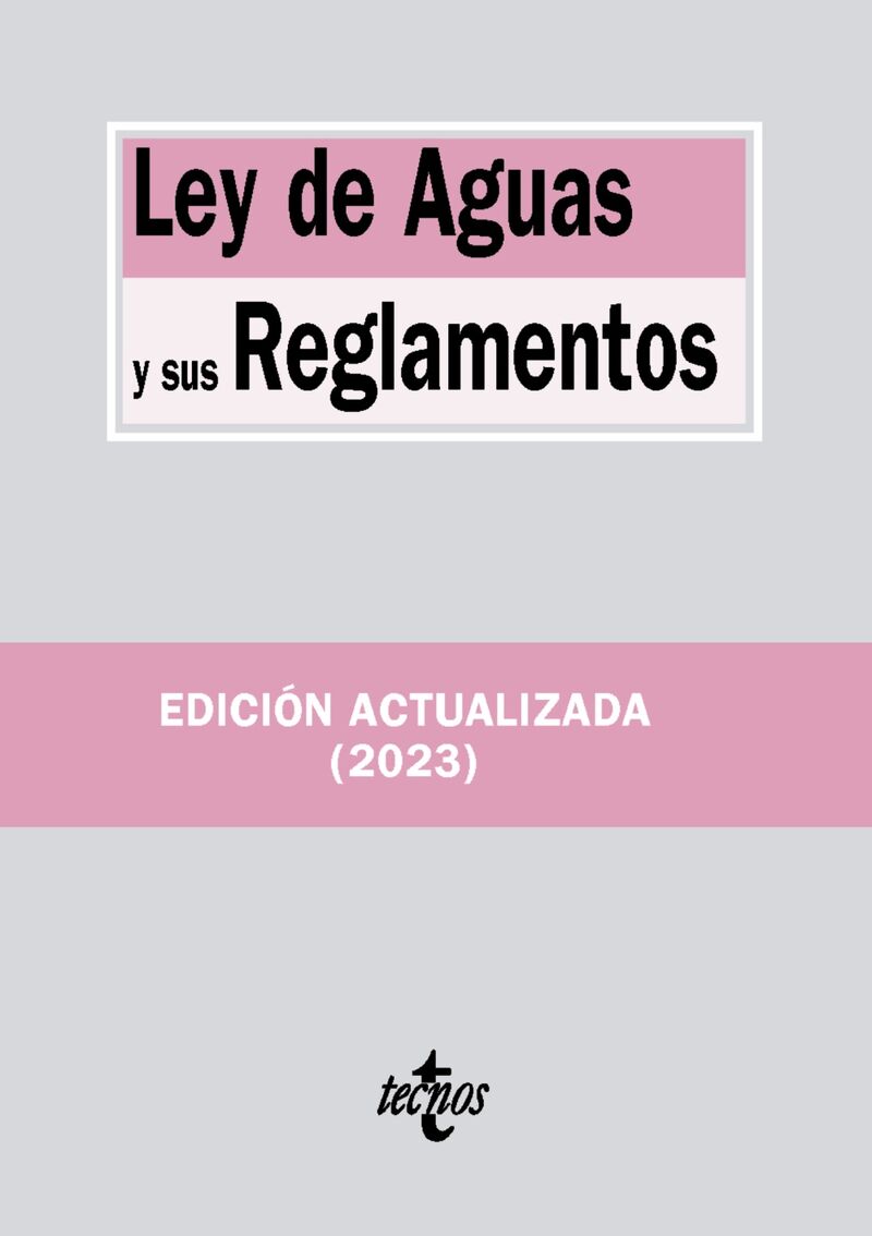 (2 ED) LEY DE AGUAS Y SUS REGLAMENTOS