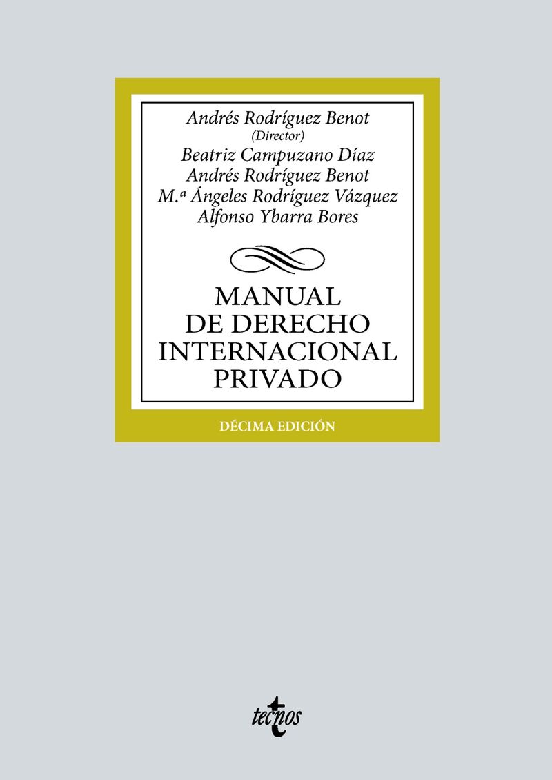 (10 ed) manual de derecho internacional privado