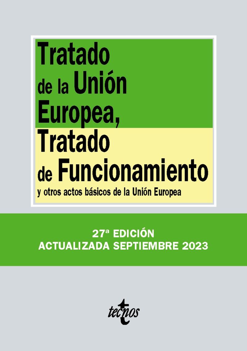 (27 ED) TRATADO DE LA UNION EUROPEA, TRATADO DE FUNCIONAMIENTO
