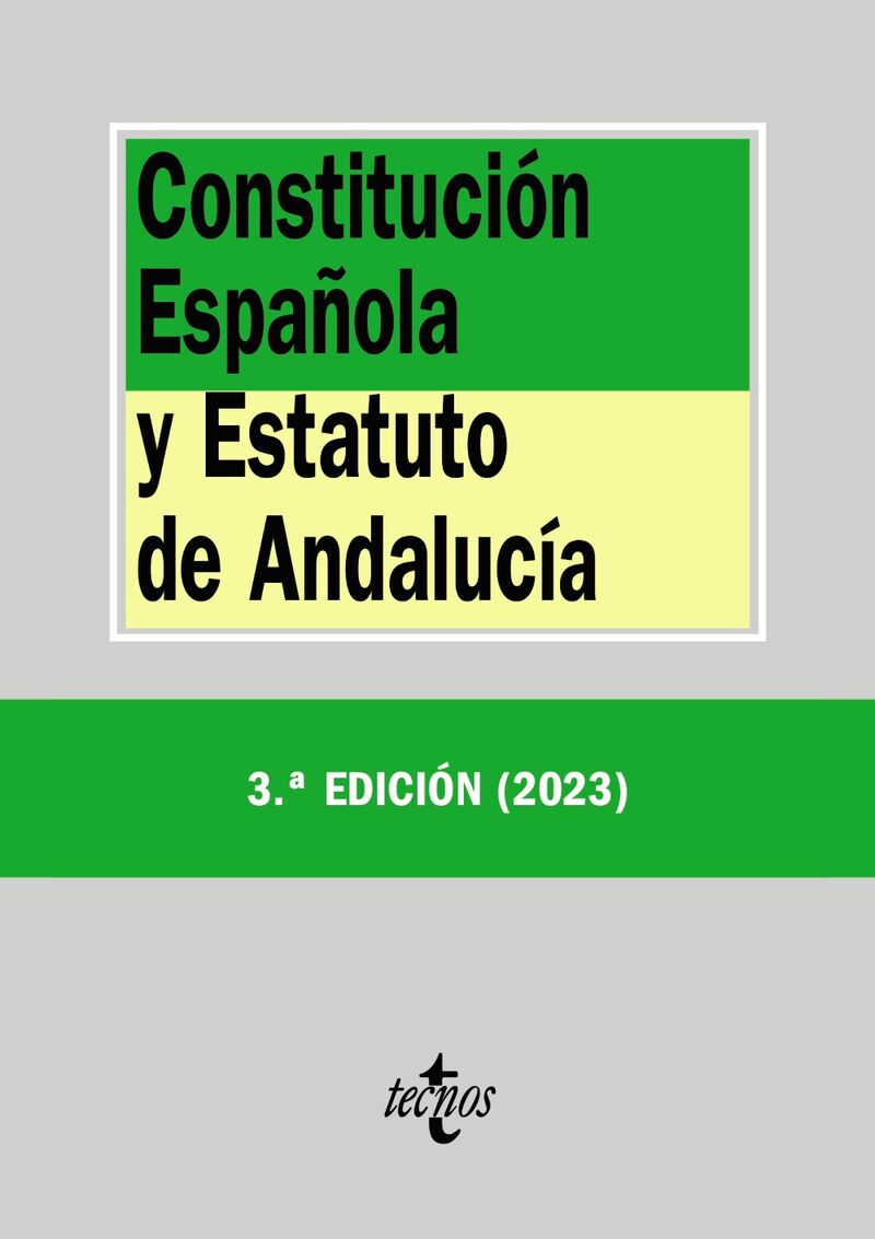 (3 ED) CONSTITUCION ESPAÑOLA Y ESTATUTO DE ANDALUCIA