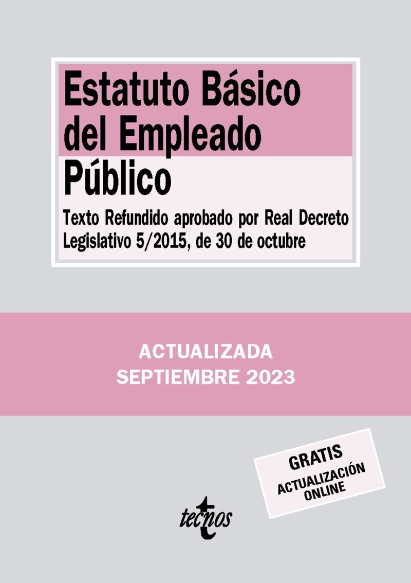 (8 ed) estatuto basico del empleado publico - texto refundido aprobado por real decreto legislativo 5 / 2015, de 30 de octubre - Aa. Vv.