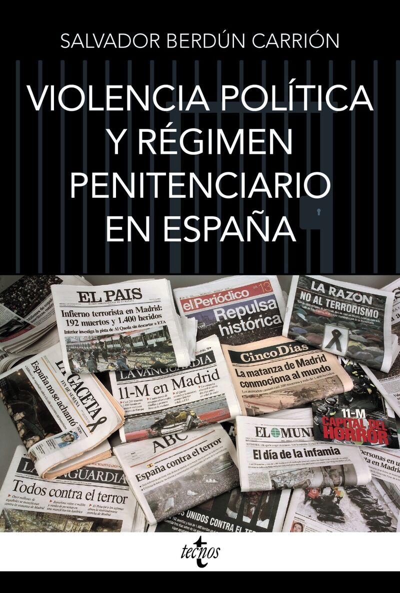 violencia politica y regimen penitenciario en españa - Salvador Berdun Carrion