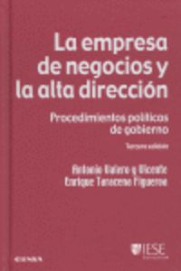 empresa de negocios y la alta direccion, la (3ª ed) - Antonio Valero Y Vicente / E. Taracena Figueroa