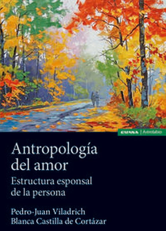 antropologia del amor - estructura esponsal de la persona
