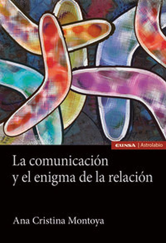 La comunicacion y el enigma de la relacion