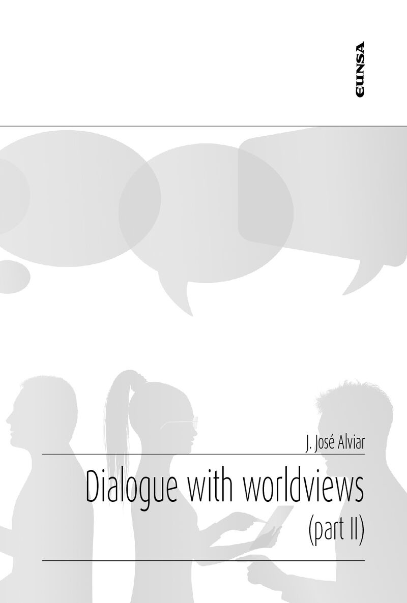 DIALOGUE WITH WORLDVIEWS II