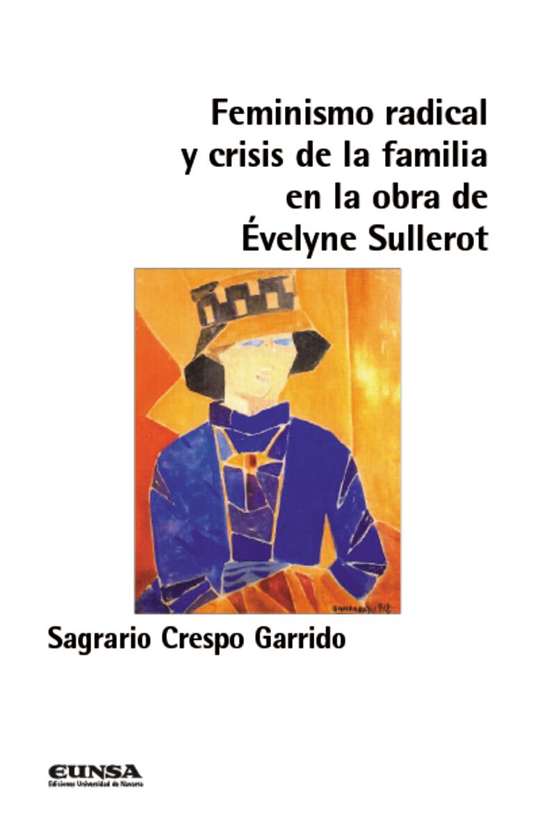 feminismo radical y crisis de la familia en la obra de velyne sullerot - Sagrario Crespo Garrido