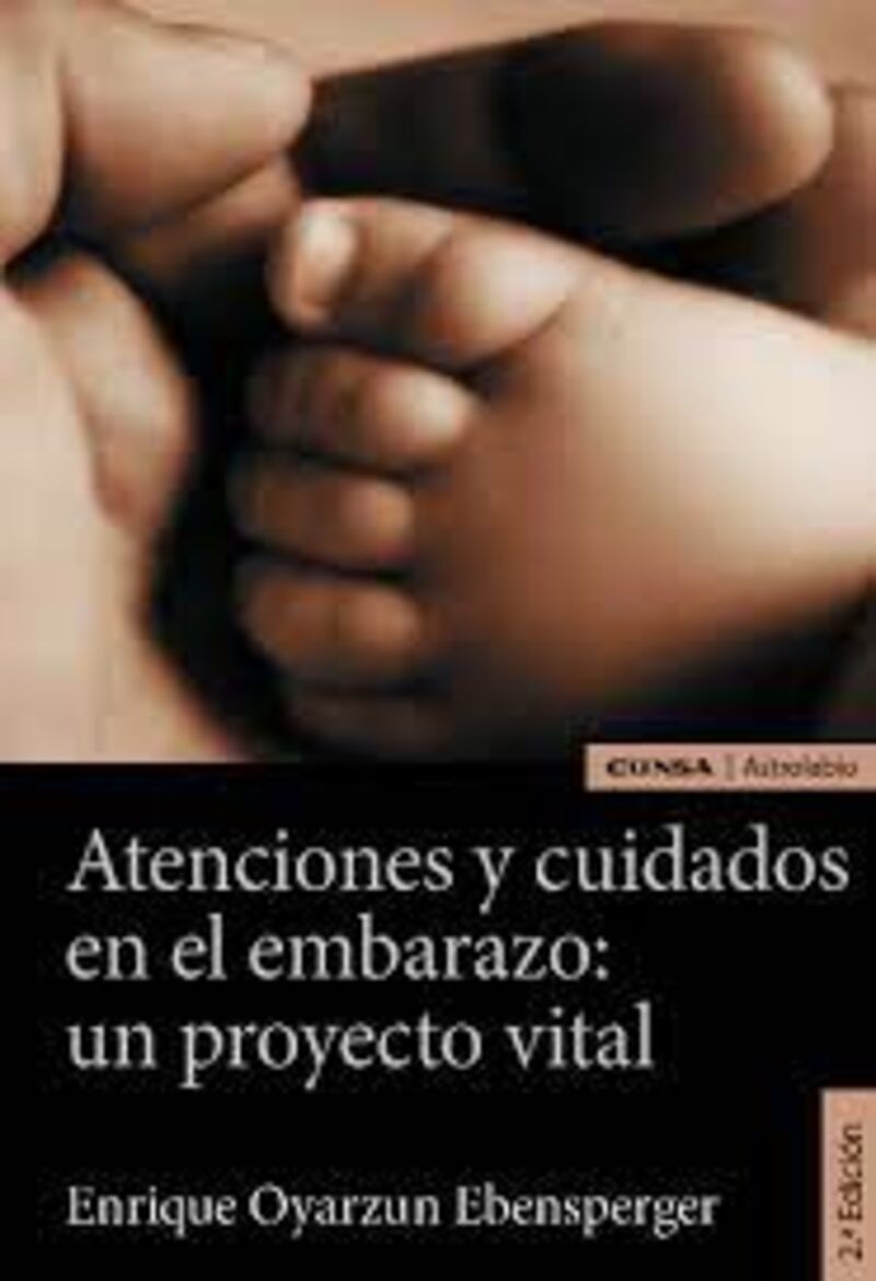 atenciones y cuidados en el embarazo - un proyecto vital - Enrique Oyarzun Ebensperger