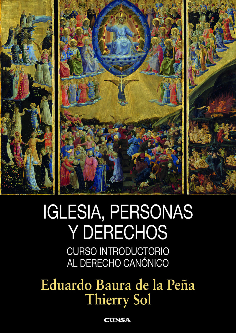 iglesia, personas y derechos - curso introductorio al derecho canonico - Eduardo Baura De La Peña / Thierry Sol