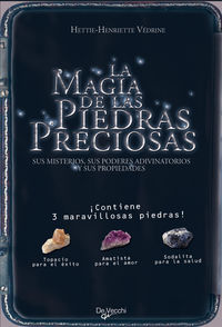 MAGIA DE LAS PIEDRAS PRECIOSAS, LA