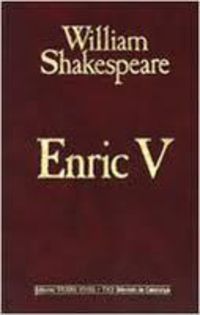 enric v - William Shakespeare / Salvador Oliva Llinas (ed. )