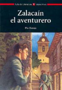 zalacain el aventurero - Pio Baroja / Joan Estruch Tobella / Ricardo Baroja (il. )