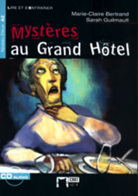 mysteres au grand hotel (+cd) - Marie-Claire Bertrand