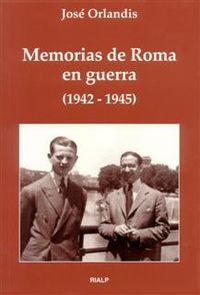 (2 ED) MEMORIAS DE ROMA EN GUERRA (1942 - 1945)