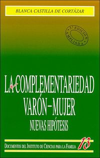 (3 ed) complementariedad varon-mujer, la - nuevas hipotesis