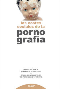 COSTES SOCIALES DE LA PORNOGRAFIA, LOS