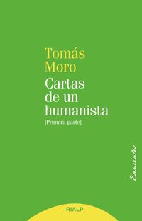 cartas de un humanista - primera parte - Tomas Moro