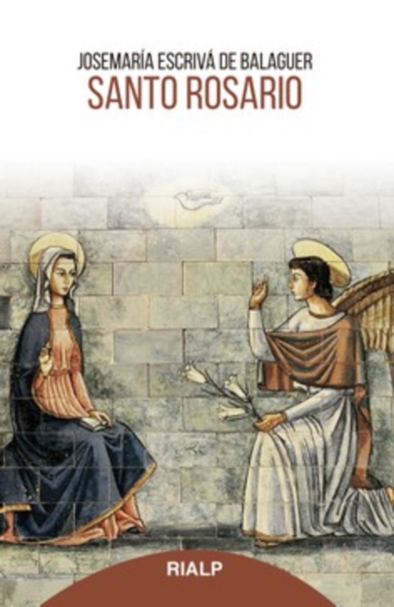 santo rosario - Josemaria Escriva De Balaguer