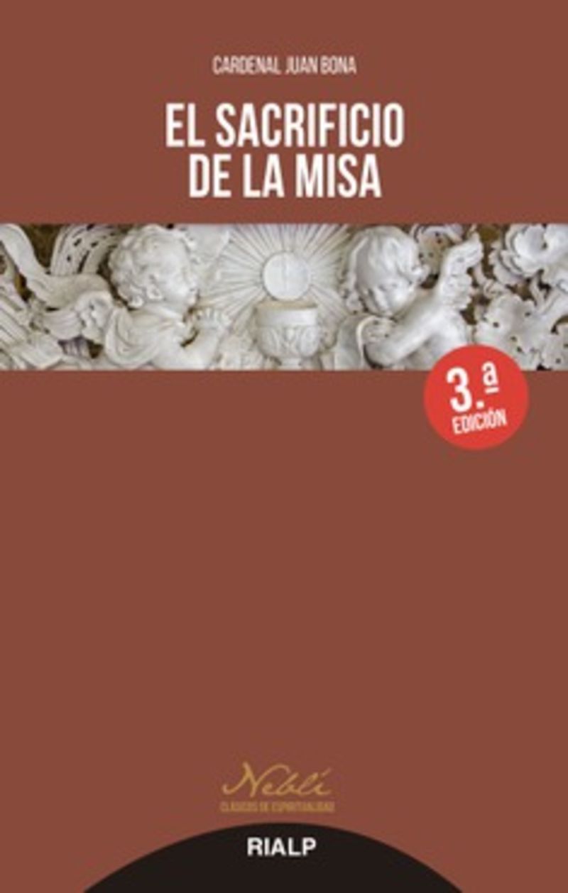 (3 ed) el sacrificio de la misa - Juan Bona