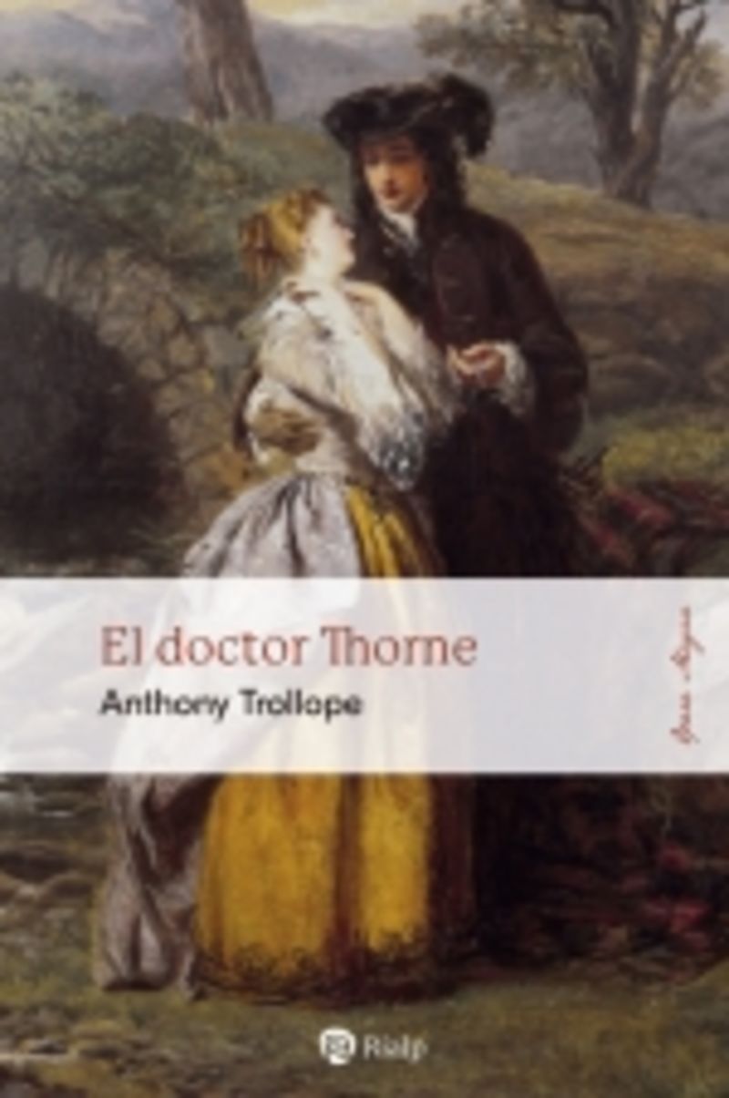 el doctor thorne - Anthony Trollope