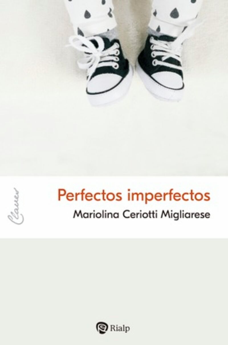 perfectos imperfectos - Mariolina Ceriotti Migliarese