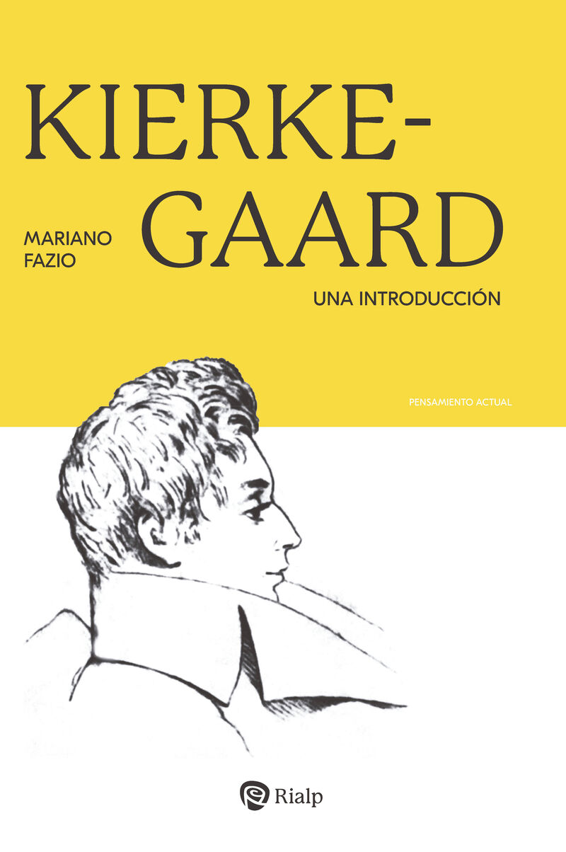kierkegaard - una introduccion - Mariano Fazio Fernandez