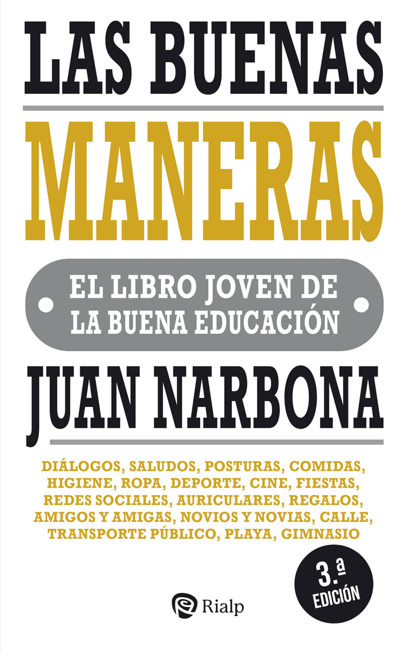(3 ED) LAS BUENAS MANERAS - EL LIBRO JOVEN DE LA BUENA EDUCACION